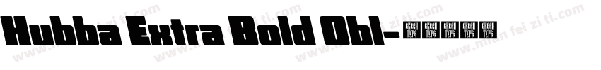 Hubba Extra Bold Obl字体转换